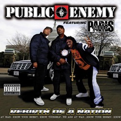 Public Enemy - Can't Hold Us Back (Featuring Paris, Dead Prez and Kam)
