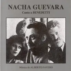 Nacha Guevara Canta a Benedetti - Nacha Guevara