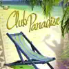 Club Paradise album lyrics, reviews, download