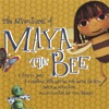 The Adventures of Maya the Bee