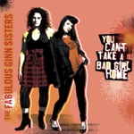 The Fabulous Ginn Sisters - You Should've Known