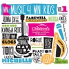 MN Music 4 MN Kids: A Benefit for Children's Hospitals and Clinics of Minnesota, Vol. 1