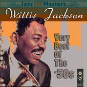 Willis Jackson - Makin' It