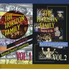 Singing At the National Quartet Convention, Vol. 1 & 2 by The Horizon Family album reviews, ratings, credits