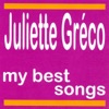 Juliette Gréco : My Best Songs