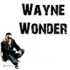 Wayne Wonder