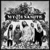 My Dynamite - Singing Stormy Weather