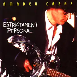 Estrictament Personal - Amadeu Casas Estrictament Personal - Amadeu Casas