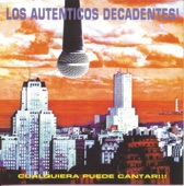 Los Auténticos Decadentes - Cyrano