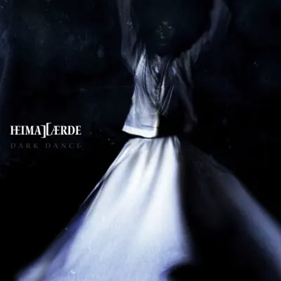 Dark Dance - EP - HeimatAerde