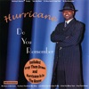 Hurricane - Been Such a Long Time