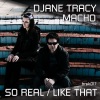 So real / Like that - Single