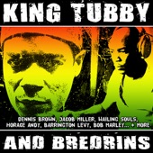 King Tubby and Bredrins artwork