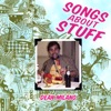 Songs About Stuff