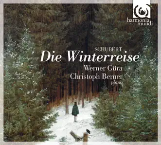 Die Winterreise: Erste Abteilung: Der Lindenbaum by Werner Güra & Christoph Berner song reviws