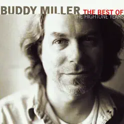 Best of the Hightone Years - Buddy Miller