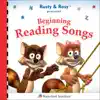 Rusty & Rosy Present: Beginning Reading Songs album lyrics, reviews, download