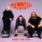 Fatman - Mammoth lyrics