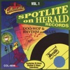 Spotlite Series - Herald Records Vol. 1