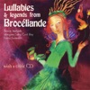 Lullabies & legends from Brocéliande, 2010