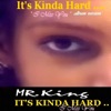 It's Kinda Hard - EP