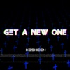 Get a New One (Radio Edit) - Single
