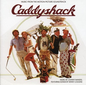 Caddyshack (Music from the Motion Picture Soundtrack)