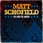 Matt Schofield - On My Way