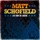 Matt Schofield-All You Need