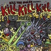 Kill Kill Kill - Single