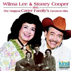 Sing the Original Carter Family's Greatest Hits by Wilma Lee Cooper album reviews, ratings, credits