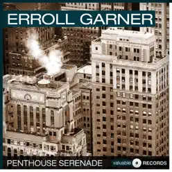 Penthouse Serenade - Erroll Garner Penthouse Serenade - Erroll Garner