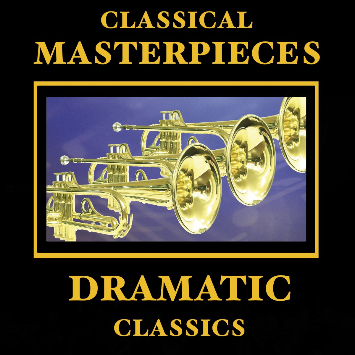 ‎Classical Masterpieces – Dramatic Classics by Various Artists on Apple ...