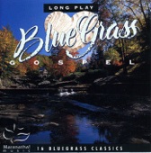 Long Play: Blue Grass Gospel