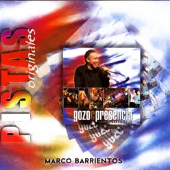Gozo en Tu Presencia Split Tracks - Marco Barrientos
