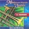 Musica para Despertar los Sentidos - el Trombón