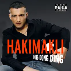Ding Dong Ding (Remixes) - Hakimakli Ding Dong Ding (Remixes) - Hakimakli