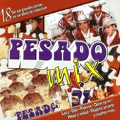 Pesado Mix, 2002