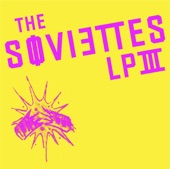 The Soviettes - Paranoia Cha Cha Cha