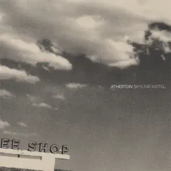 Skyline Motel by Atherton album reviews, ratings, credits