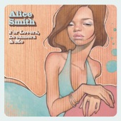 Alice Smith - Fake Is the New Real