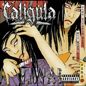 Divine Madness by Caligula album reviews, ratings, credits