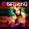 Be With U (feat. Celine) album lyrics, reviews, download
