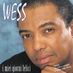 Wess - Voglio Stare Con Te