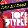 Call My Name - Single, 2011