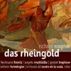 Stream & download Wagner: Das Rheingold