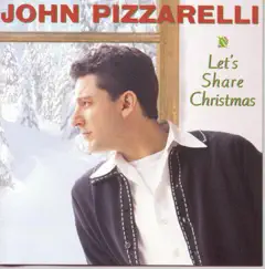 Let's Share Christmas by John Pizzarelli album reviews, ratings, credits
