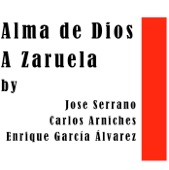 Alma De Dios: AZaruela De Jose Serrano