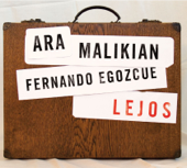 Lejos - Ara Malikian & Fernando Egozcue