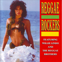 Willie Lindo & the Reggae Brothers - Reggae Rockers artwork